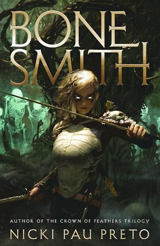 Bonesmith: The thrilling Sunday Times bestseller (The House of the Dead Duology)