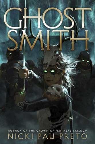 Ghostsmith: The thrilling sequel to the epic Sunday Times bestselling fantasy Bonesmith (The House of the Dead Duology)