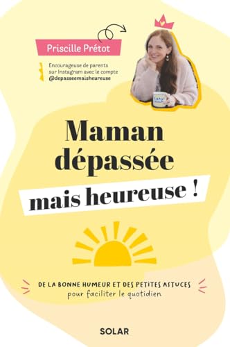 Maman dépassée mais heureuse von SOLAR