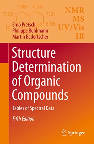 Structure Determination of Organic Compounds: Tables of Spectral Data von Springer