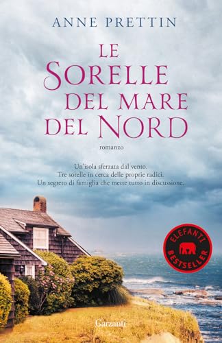 Le sorelle del mare del Nord (Elefanti bestseller)
