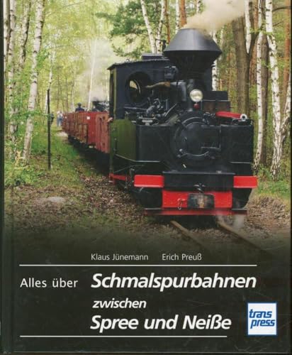 Alles über Schmalspurbahnen zwischen Spree und Neiße