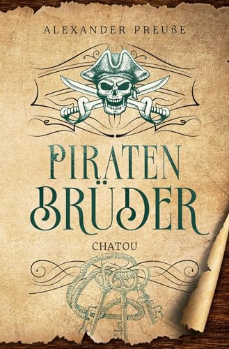 Chatou - Piratenbrüder Band 2 von tolino media