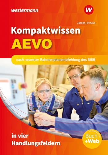 Kompaktwissen AEVO in vier Handlungsfeldern: Schulbuch