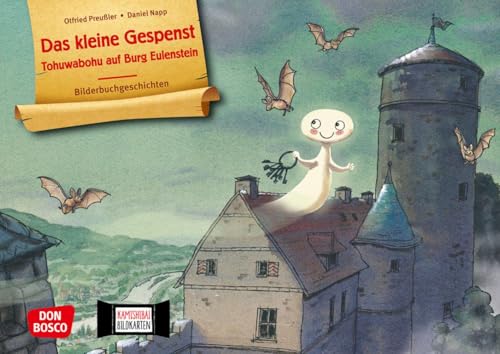 Das kleine Gespenst. Tohuwabohu auf Burg Eulenstein. Kamishibai Bildkartenset. Entdecken - Erzählen - Begreifen: Bilderbuchgeschichten: Tohuwabohu auf ... für unser Erzähltheater)