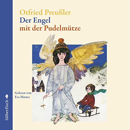 Der Engel mit der Pudelmütze: 2 CDs von Silberfisch