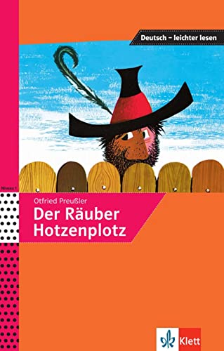 Der Räuber Hotzenplotz: Lektüre (Deutsch – leichter lesen)