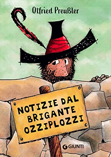 Notizie dal brigante Ozziplozzi Notizie dal brigante Ozziplozzi