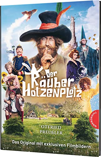 Der Räuber Hotzenplotz: Der Räuber Hotzenplotz: Filmbuch | Das Original mit exklusiven Filmbildern Der Räuber Hotzenplotz: Der Räuber Hotzenplotz: Filmbuch | Das Original mit exklusiven Filmbildern