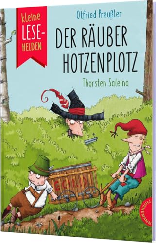 Kleine Lesehelden: Der Räuber Hotzenplotz: Erstlesebuch für die 2. & 3. Klasse