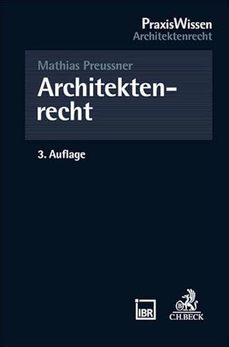 Architektenrecht (PraxisWissen)