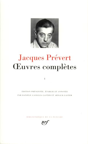 Prévert : Oeuvres complètes, tome 1 (Bibliotheque de la Pleiade, Band 388) von GALLIMARD