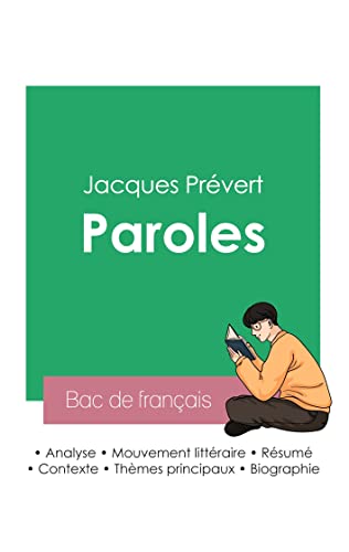 Réussir son Bac de français 2023: Analyse du recueil Paroles de Jacques Prévert von Bac de Francais