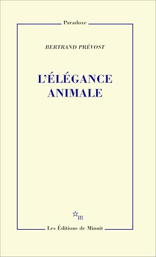 L'Élégance animale von MINUIT