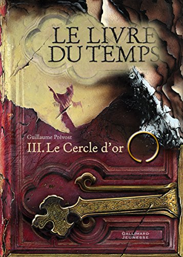 Le Cercle d'or von Gallimard Jeunesse