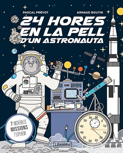 24 hores en la pell d'un astronauta (Imagina) von Imagina