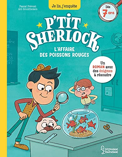L'affaire des poissons rouges: P'tit Sherlock Ma tout première enquête L'affaire des poissons rouges: P'tit Sherlock Ma tout première enquête von LAROUSSE