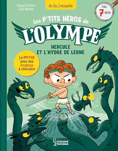 Les petits héros de l'Olympe Hercule - Hercule et L'hydre de Lerne: Je lis, j'enquête Les petits héros de l'Olympe Hercule - Hercule et L'hydre de Lerne: Je lis, j'enquête