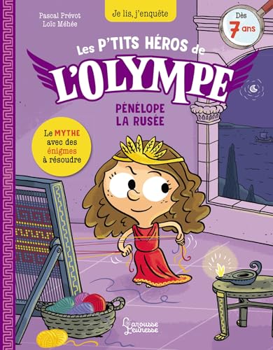 Les petits héros de l'Olympe - Pénélope: Je lis, j'enquête Les petits héros de l'Olympe - Pénélope: Je lis, j'enquête von LAROUSSE