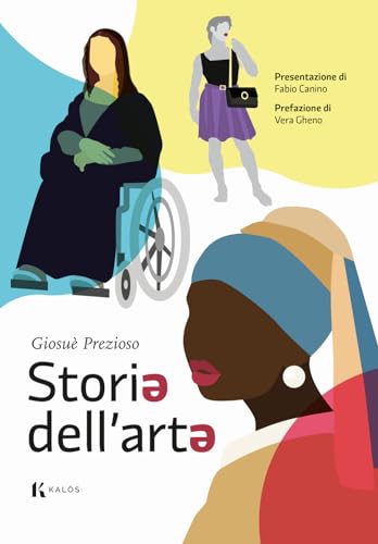 Storiə dell'artə (Fuori collana) von Kalós