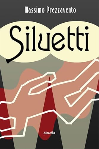 Siluetti (Nuove voci. Strade) von Gruppo Albatros Il Filo