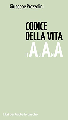 Codice della vita italiana (Libri per tutte le tasche)