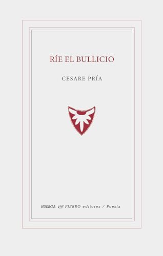 Ríe el bullicio (Graffiti Poesía, Band 0) von Huerga y Fierro Editores