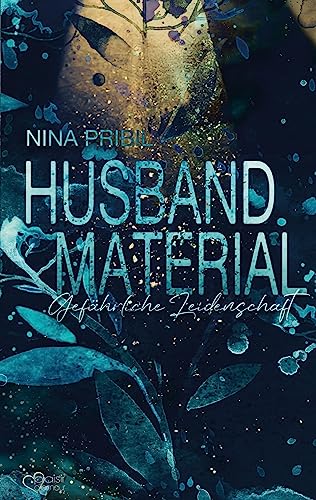 Husband Material: Gefährliche Leidenschaft Husband Material: Gefährliche Leidenschaft von Plaisir d'Amour Verlag