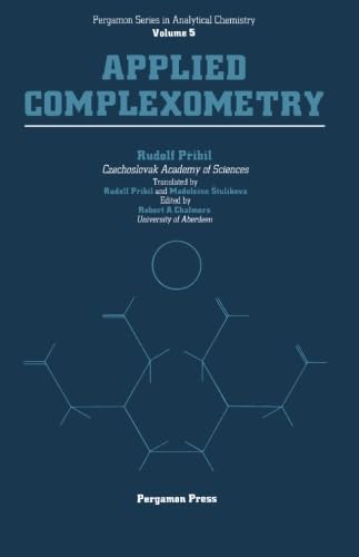 Applied Complexometry: Pergamon Series in Analytical Chemistry
