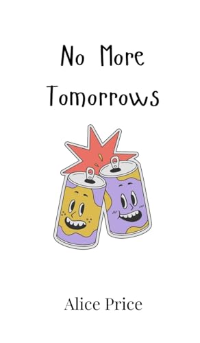 No More Tomorrows von Creative Arts Management OÜ