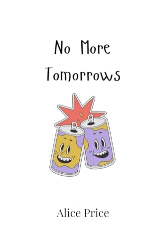 No More Tomorrows von Creative Arts Management OÜ