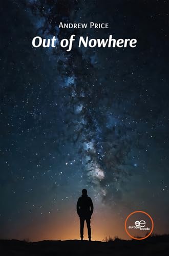 OUT OF NOWHERE (Build Universes) von Europe Books