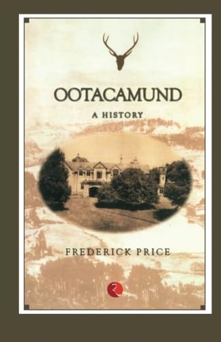 Ootacamund: A History