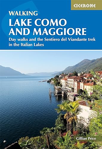 Walking Lake Como and Maggiore: Day walks in the Italian Lakes (Cicerone guidebooks)