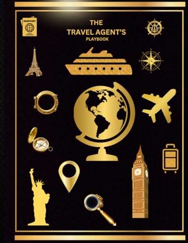TRAVEL AGENT'S PLAYBOOK von Independently published