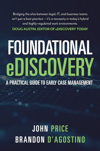 Foundational eDiscovery: A Practical Guide to Early Case Management von Independently published