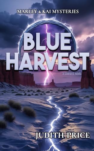 Blue Harvest: A Starseed Novel von Judith Price
