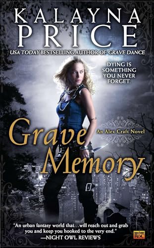 Grave Memory: An Alex Craft Novel von Ace