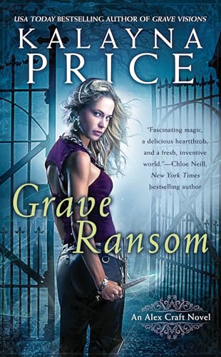 Grave Ransom (An Alex Craft Novel, Band 5)