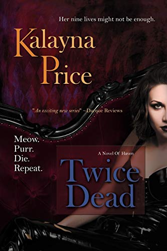 Twice Dead (The Haven Series, Band 2) von Bell Bridge Books