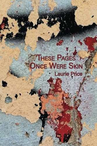 These Pages Once Were Skin