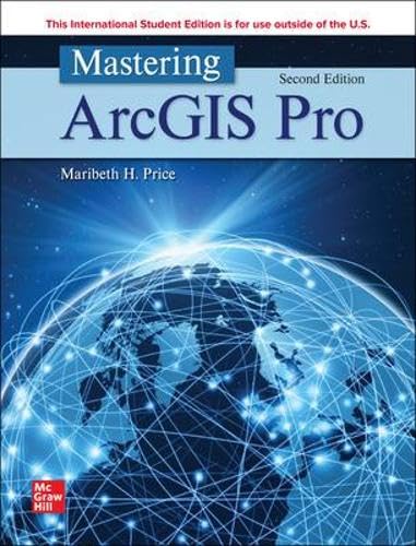 Mastering ArcGIS Pro ISE von McGraw-Hill Education