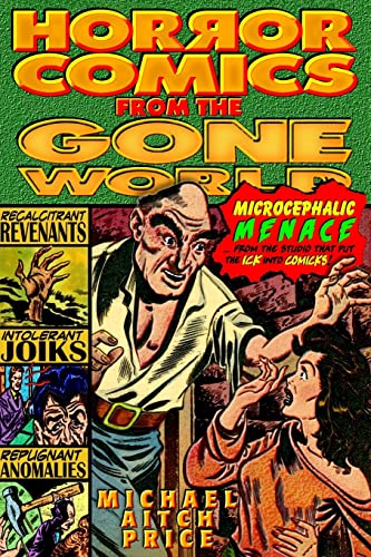 Horror Comics from the Gone World von CREATESPACE