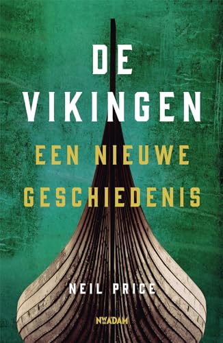 De Vikingen: een nieuwe geschiedenis