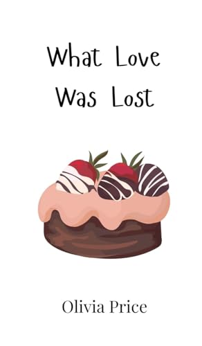 What Love Was Lost von Creative Arts Management OÜ