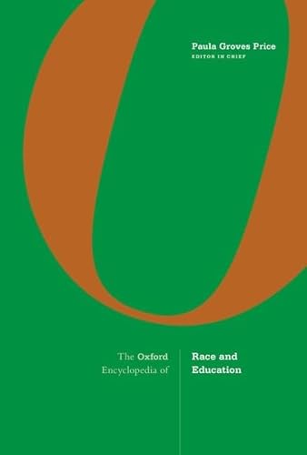 The Oxford Encyclopedia of Race and Education von Oxford University Press Inc