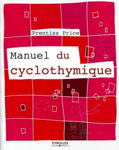 Manuel du cyclothymique von EYROLLES