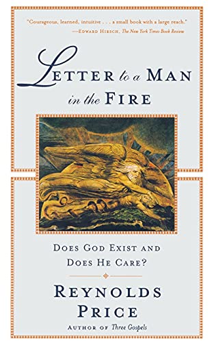 Letter To A Man In The Fire: Does God Exist And Does He Care von Scribner