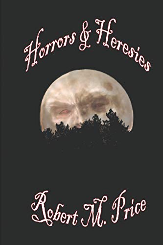 Horrors & Heresies von Mindvendor