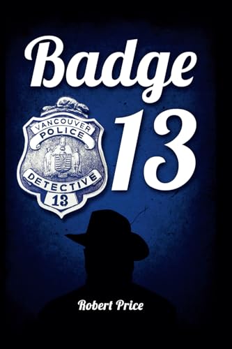 Badge 13 von Badge 13 Publishing